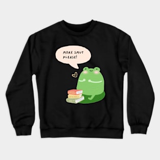 More smut please - I like spicy books (black) Crewneck Sweatshirt